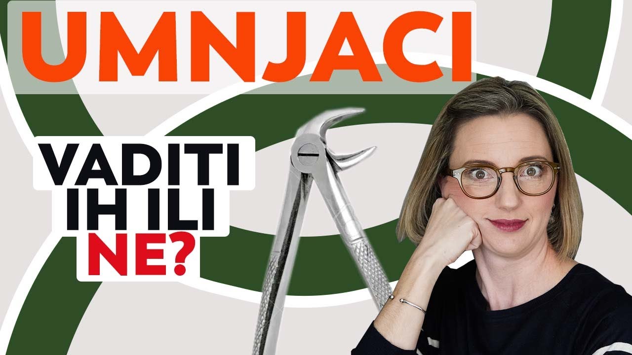 UMNJACI - treba li ih vaditi ili ne, zašto ih uopće imamo i kako ubrzati oporavak nakon alveotomije