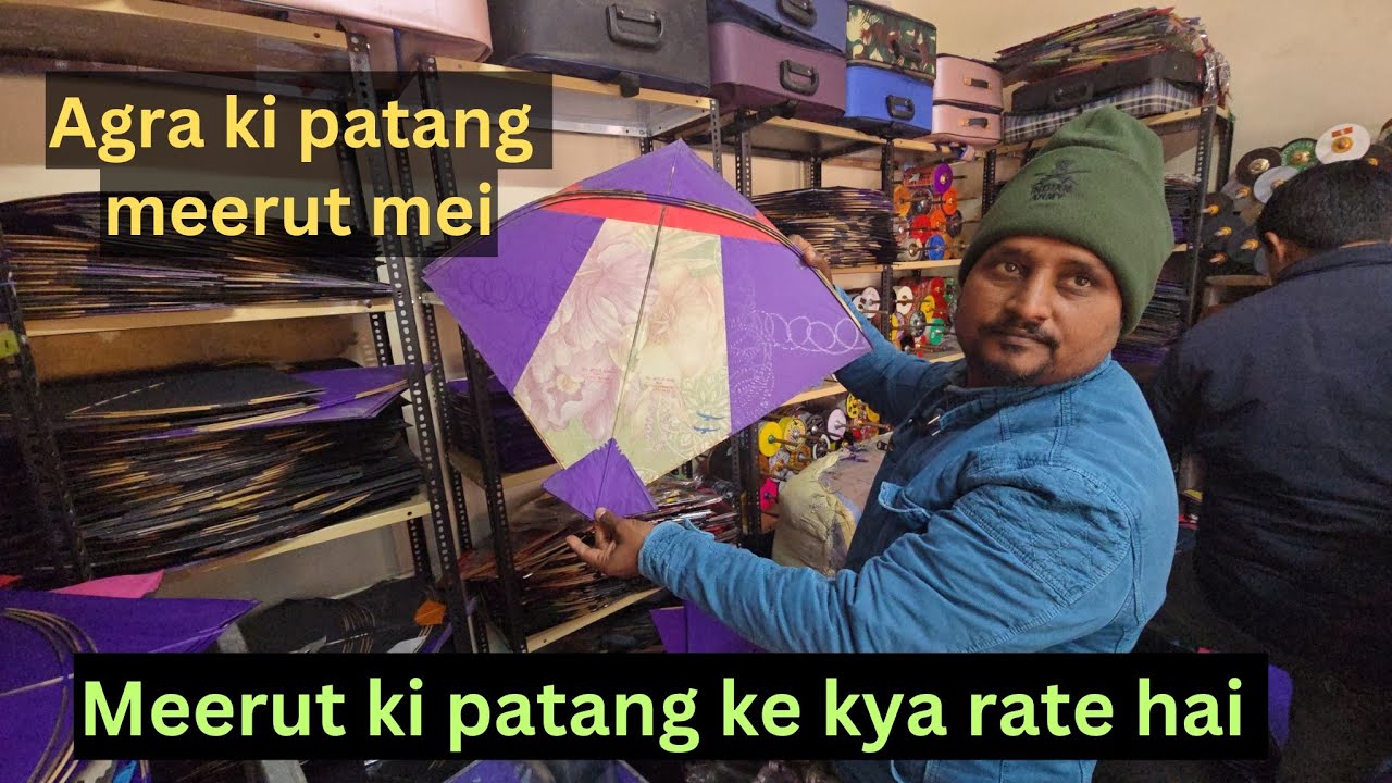 Meerut ke naye karigar ki patang/Manish Agra ki kite/8rs ki manjholi/ kite shop in meerut