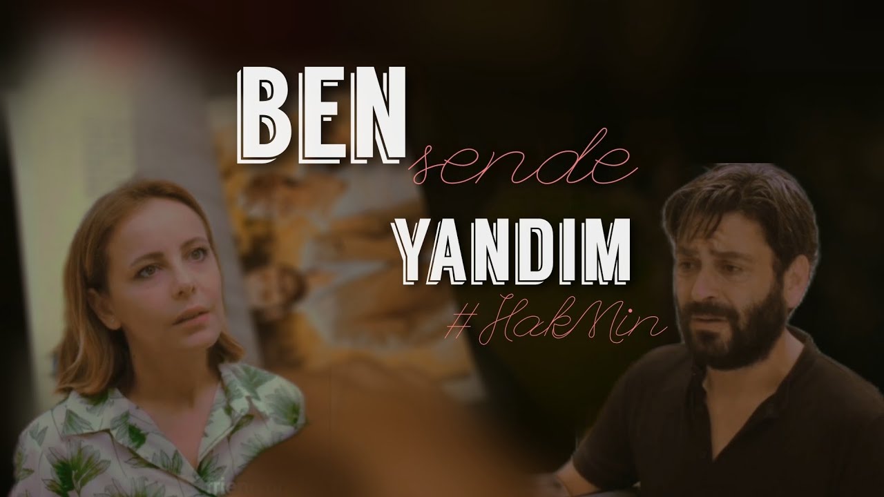 Hakan & Mine - Ben Sende Yandım | Kasaba Doktoru #HakMin Klip