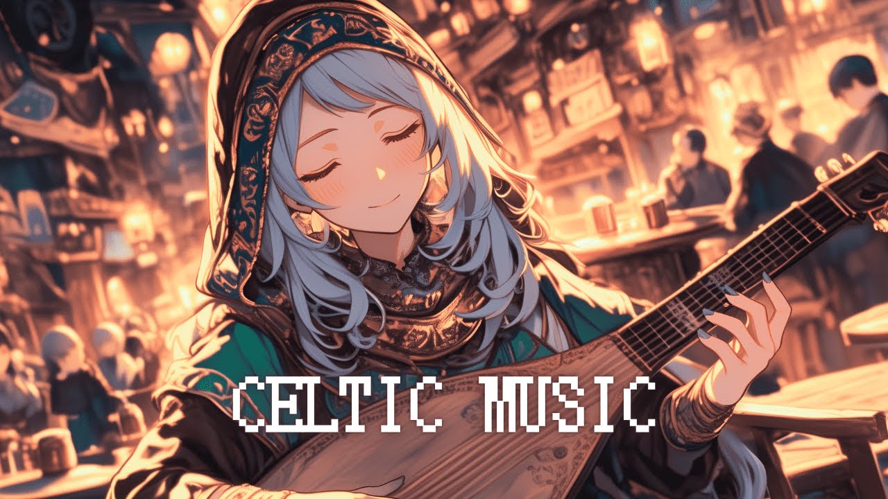 Celtic Music - Gentle Fantasy Tavern Sounds / Medieval Music Mix for Work & Study, Sleep