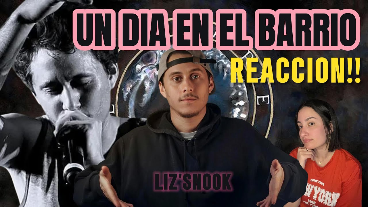 UN DIA EN EL BARRIO - CANSERBERO. REACCION!!
