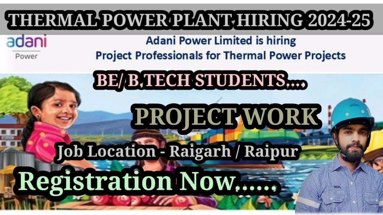 Adani Thermal Power Plant ( Project) Hiring 2024-25 || B.tech students.