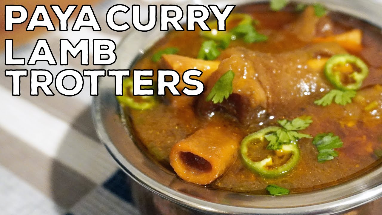 Melt in Your Mouth Lamb Paya Curry