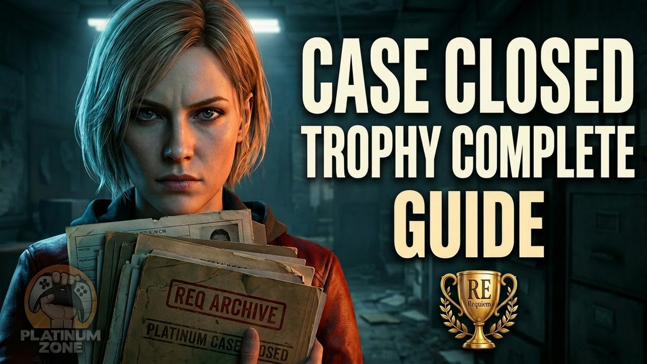 Case Closed Trophy Complete Guide in Resident Evil Requiem