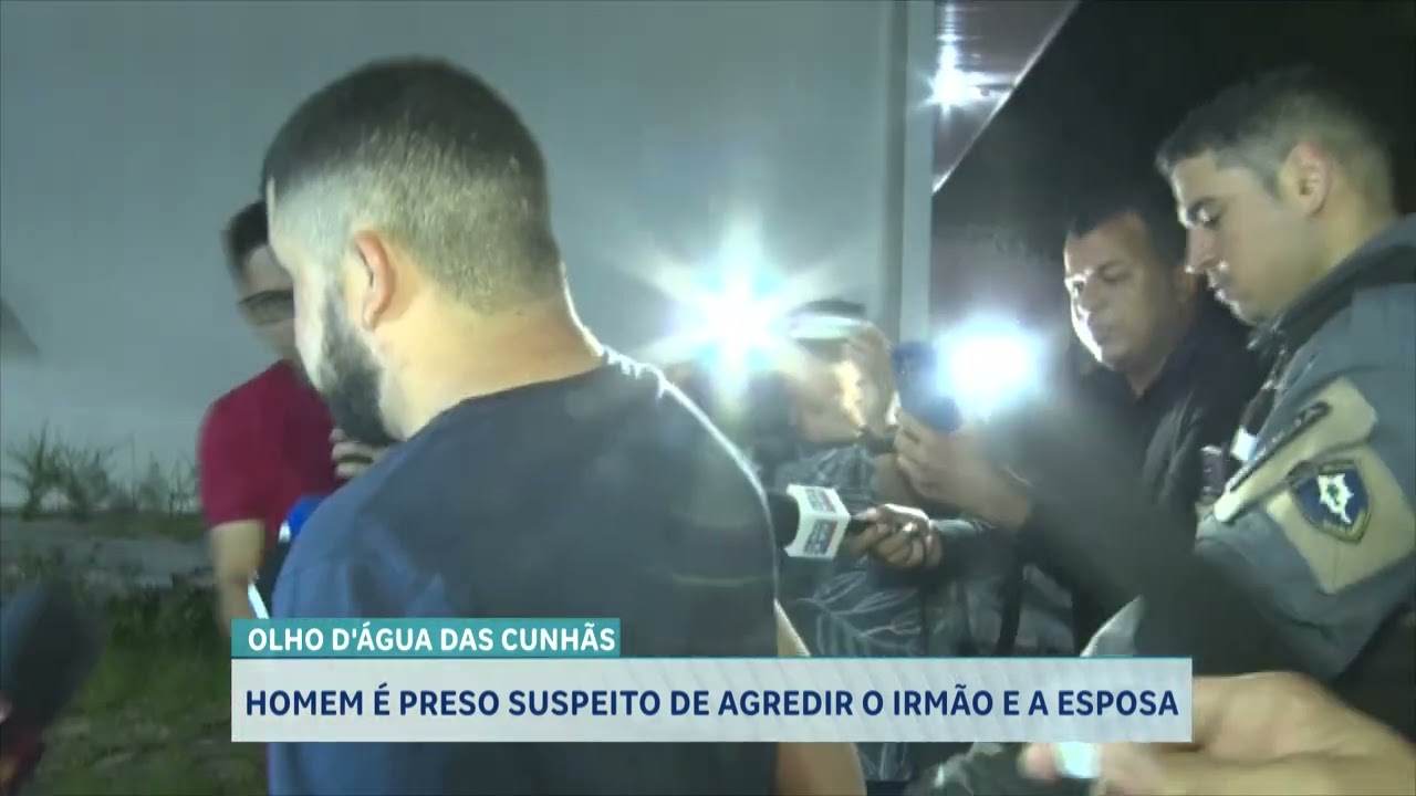 HOMEM É PRESO SUSPEITO DE AGREDIR O IRMÃO E A ESPOSA