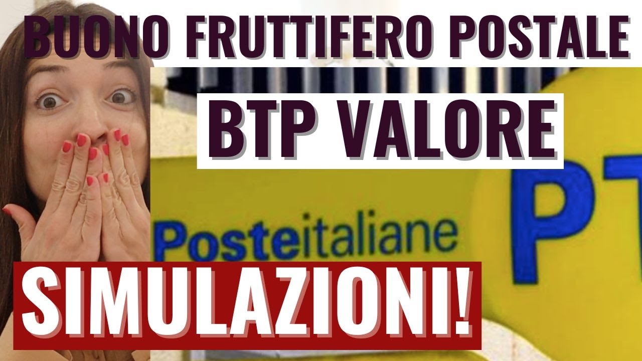 BUONI FRUTTIFERI POSTALI al 3% vs BTP: in quale conviene investire? Esempi pratici