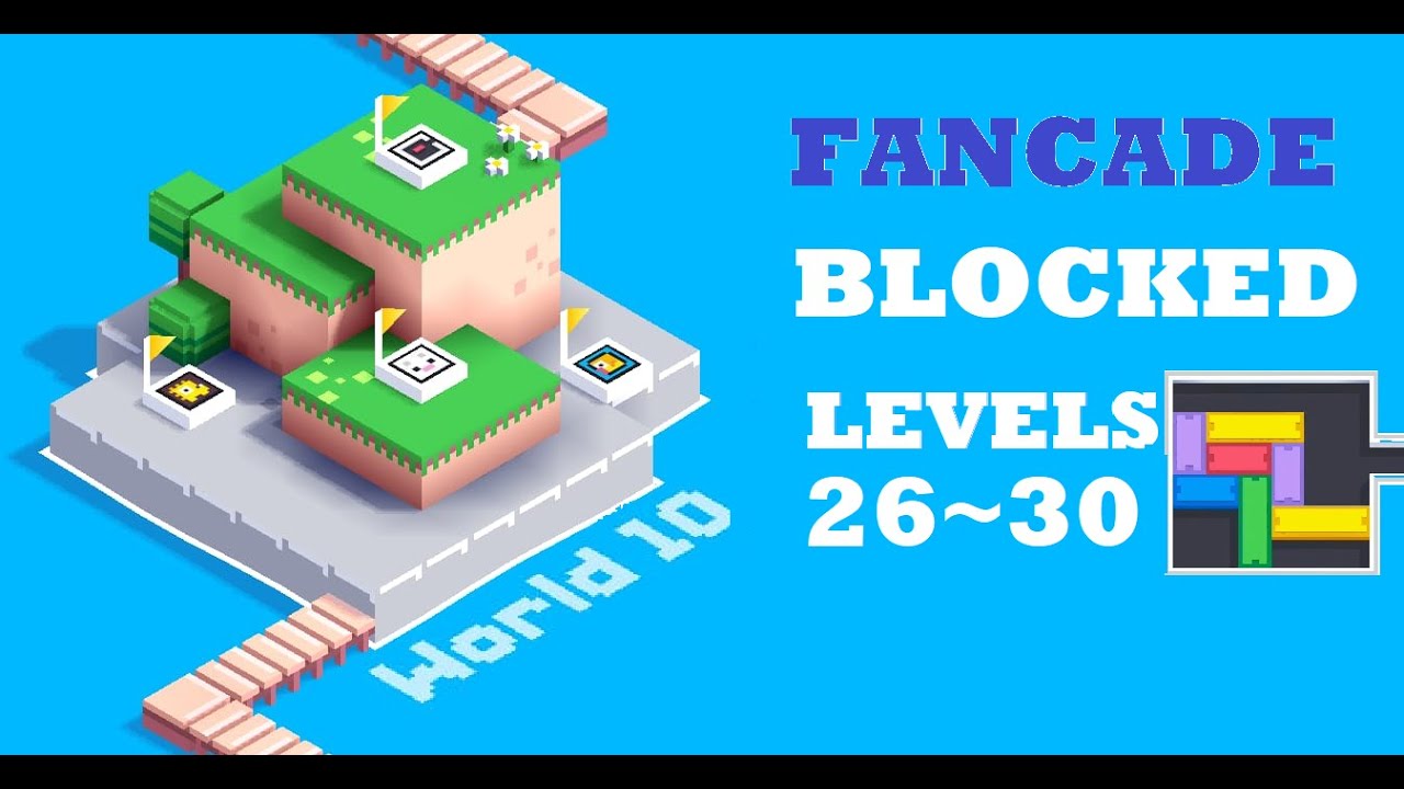 FANCADE |Blocked World 10 | Level 26,27,28,29,30