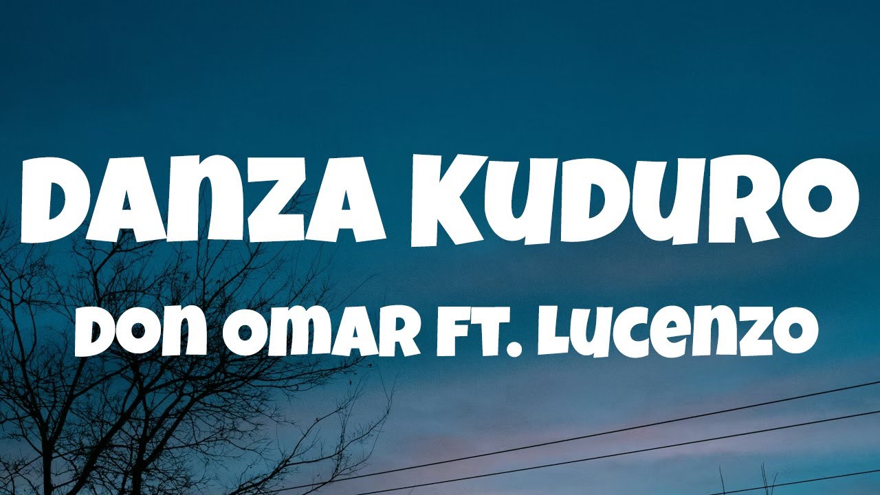 Don Omar, Lucenzo - Danza Kuduro (Lyrics)