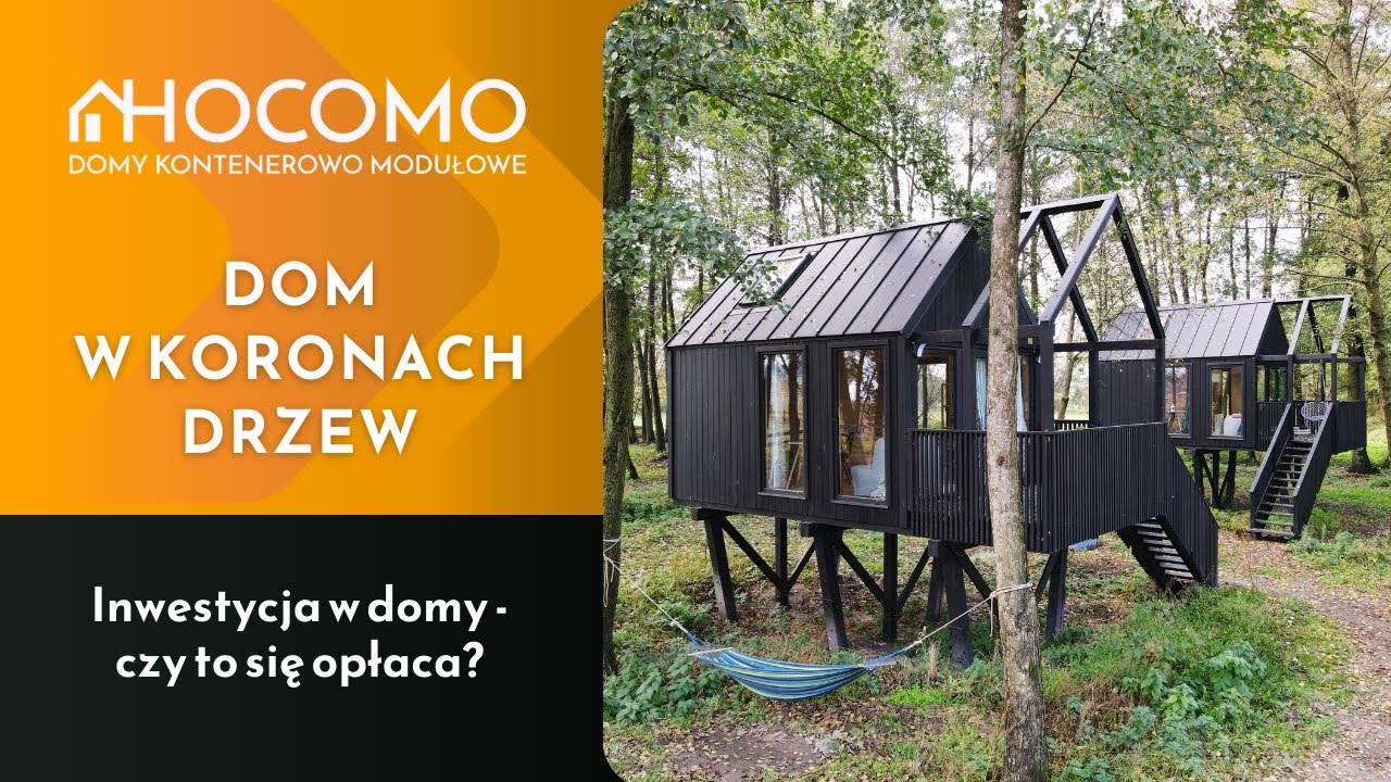 Sprawdź! Ile kosztuje Inwestycja w domy na Wynajem | Domy na drzewie ! | Hocomo