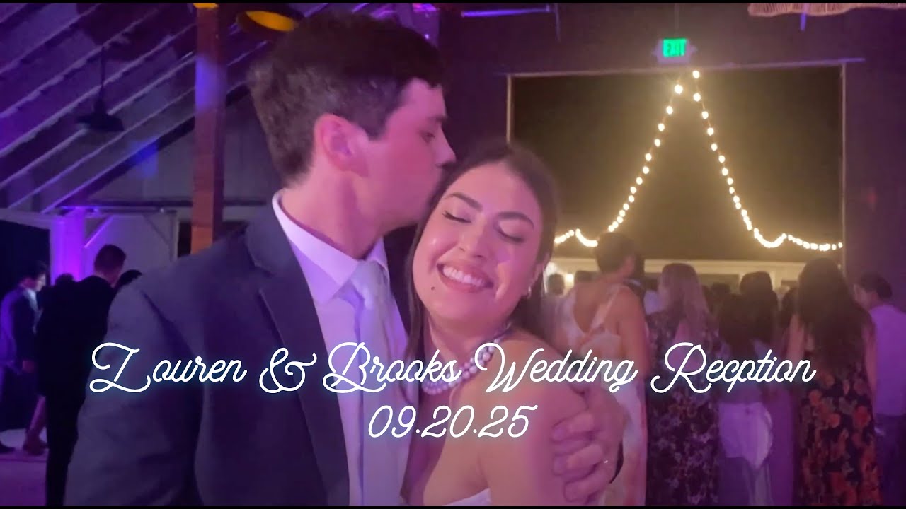 Lauren & Brooks Wedding 09.20.25