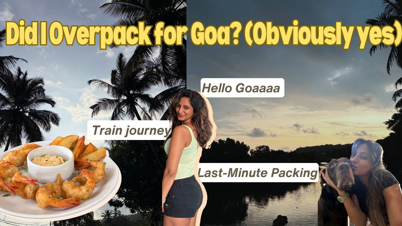 Off to Goaaa!! 🏖️ | Packing + train journey vlog (Day 1)
