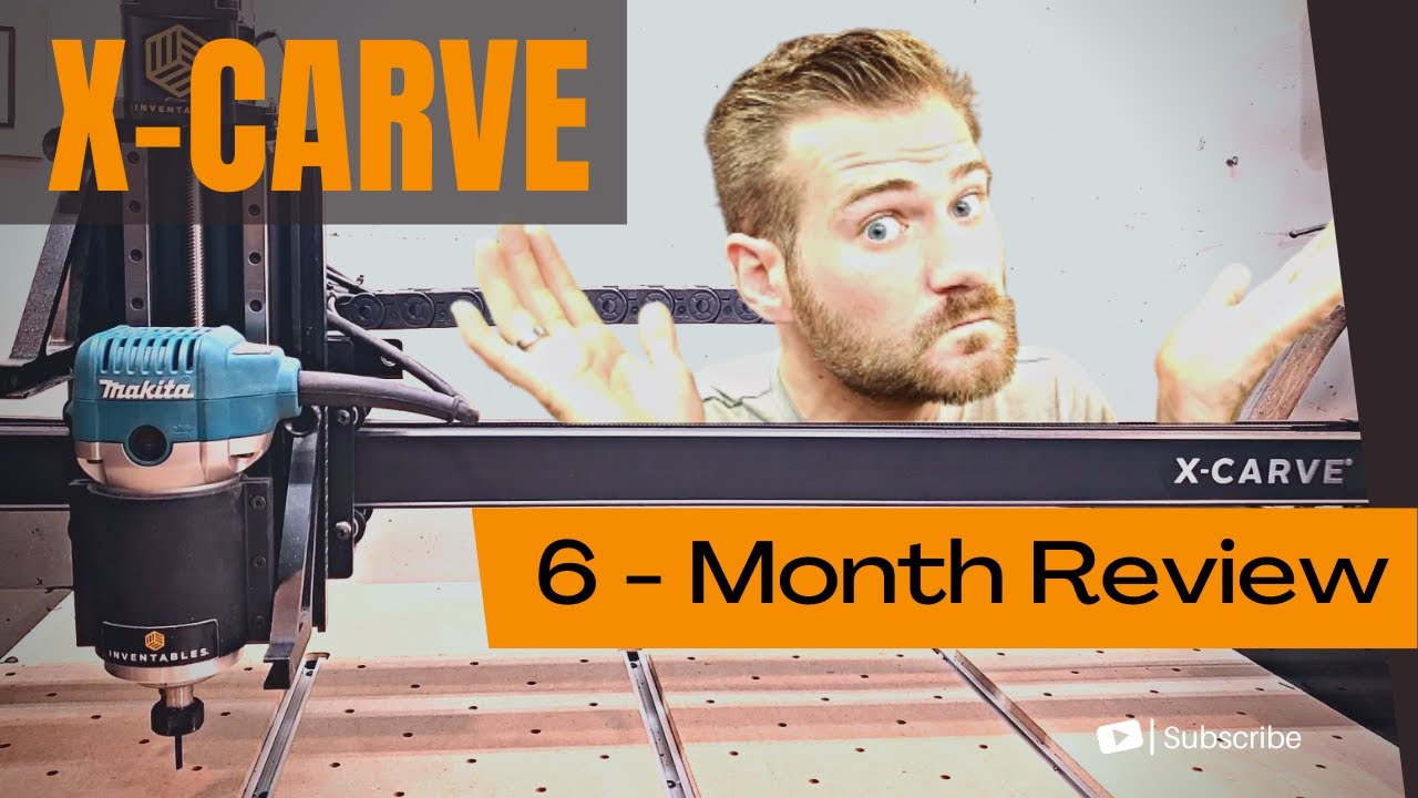 X-Carve Review | 6 Months with Inventables X-Carve CNC