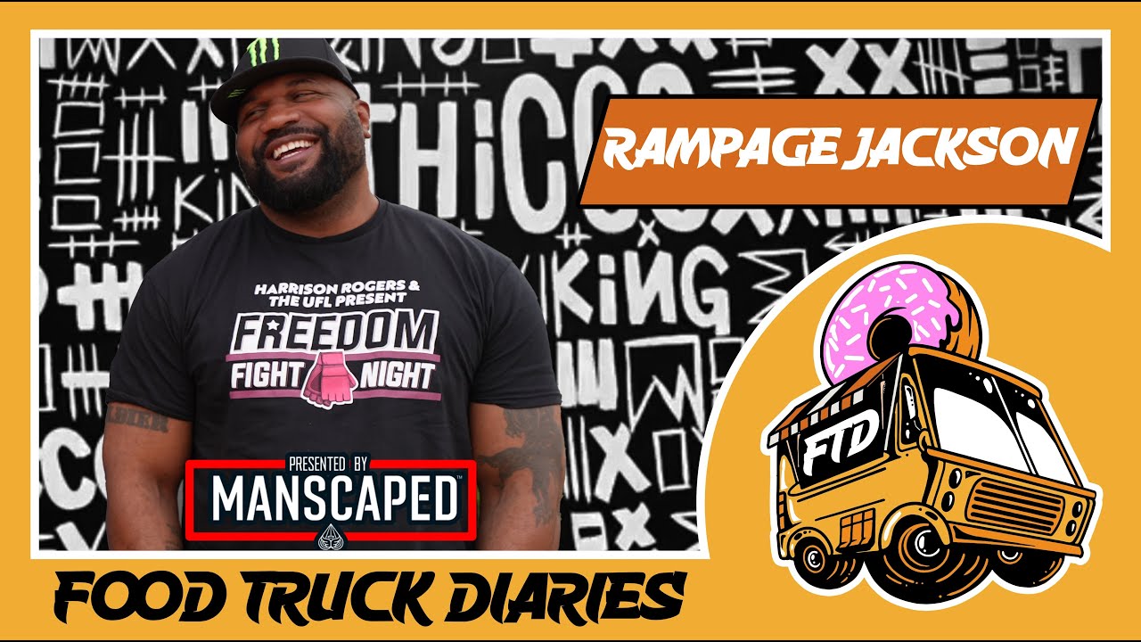 Rampage Jackson | Food Truck Diaries w/ Brendan Schaub presented by MANSCAPED