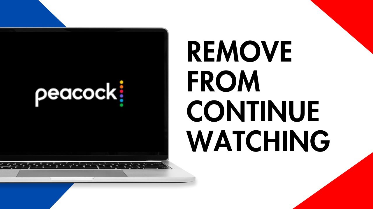 How to Remove Shows from Continue Watching on Peacock