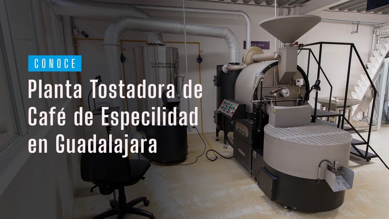 Trasxpo Coffee Holding Conoce nuestra nueva Planta Tostadora de Caf&eacute; de Especialidad en Guadalajara
