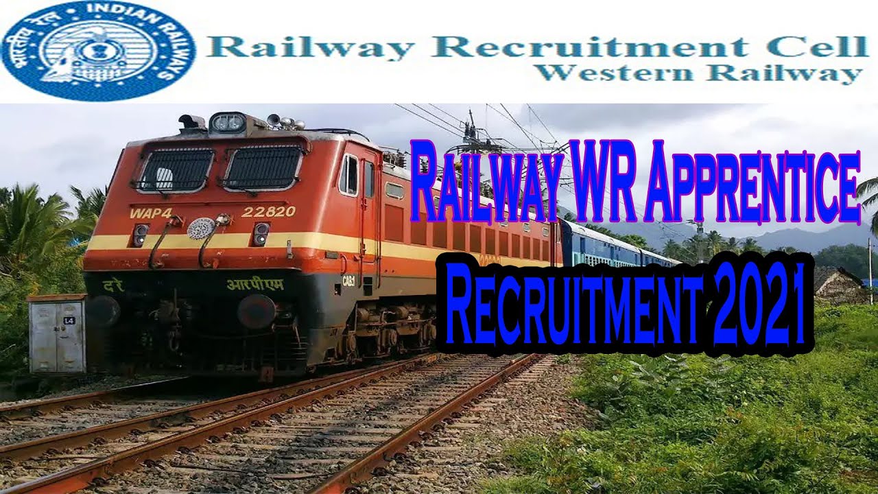 Railway WR Apprentice Recruitment (2021) Notification