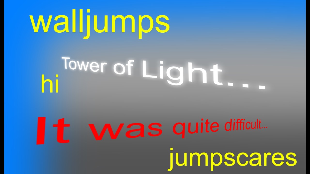 Tower of Light gameplay (PARKOUR)