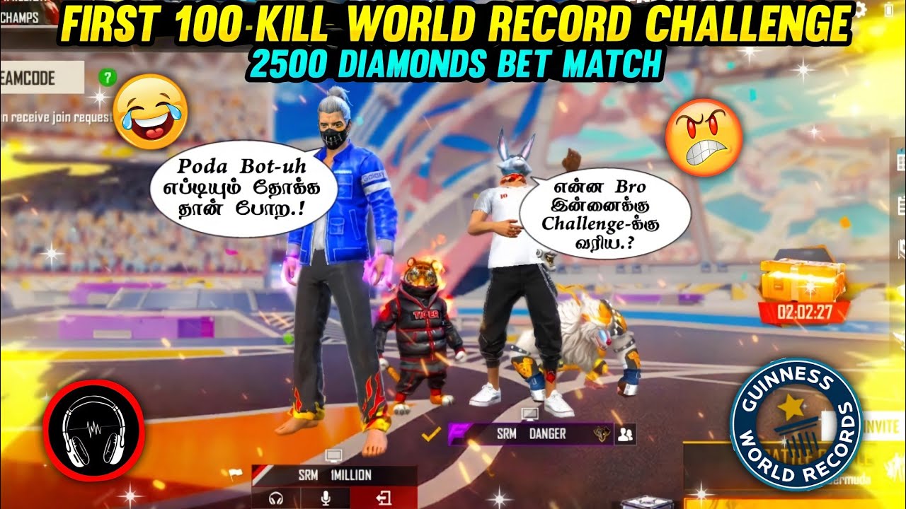 100 KILLS முதல்ல அடிக்கிறவங்களுக்கு 2200💎DIAMONDS || SRM DANGER GAMING VS SRM GAMING
