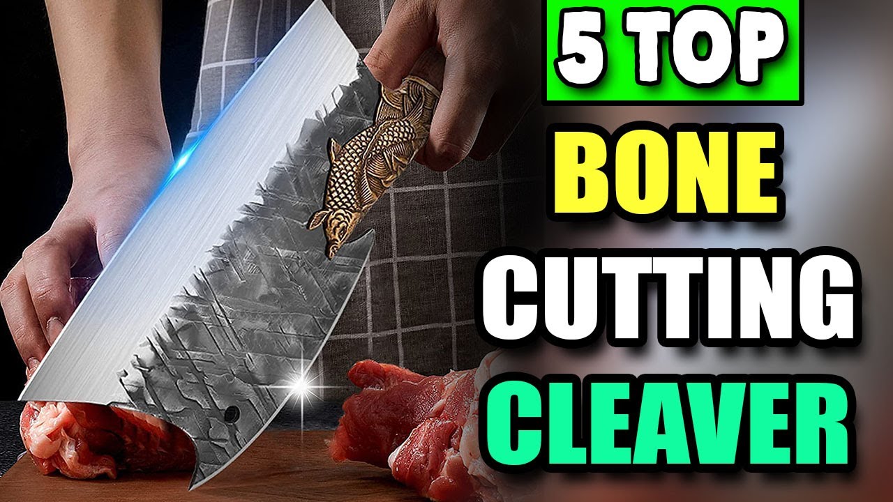 Best Meat Cleaver for Cutting Bone Heavy Duty
