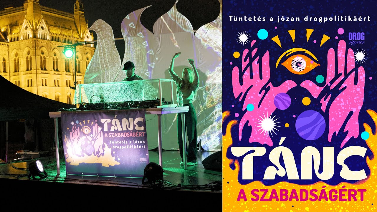 Tánc a Szabadságért - Tüntetés a józan drogpolitikáért | 4 ÓRÁS ZENEI BLOKK