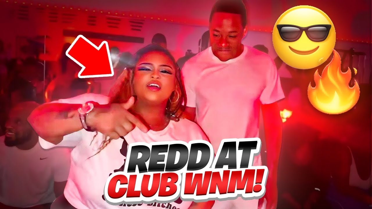 Party w/Redd At Club WNM!!! WNM WEEKEND!!