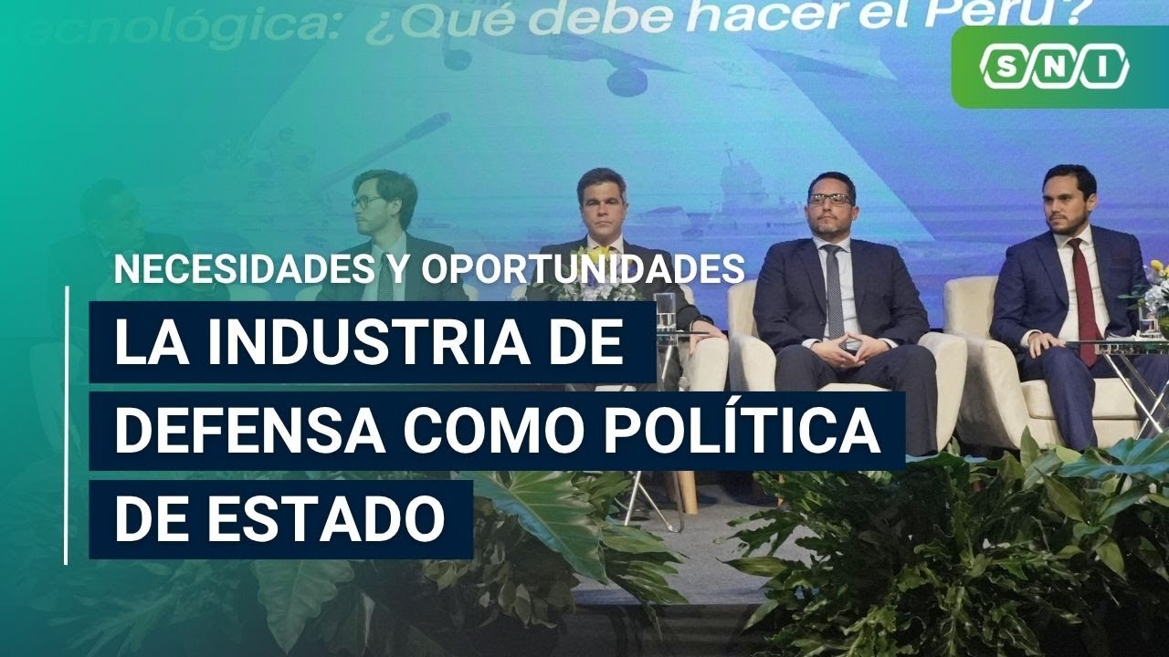 Foro SNI: La Industria de la Defensa como Pol&iacute;tica de Estado - Necesidades y oportunidades | Final