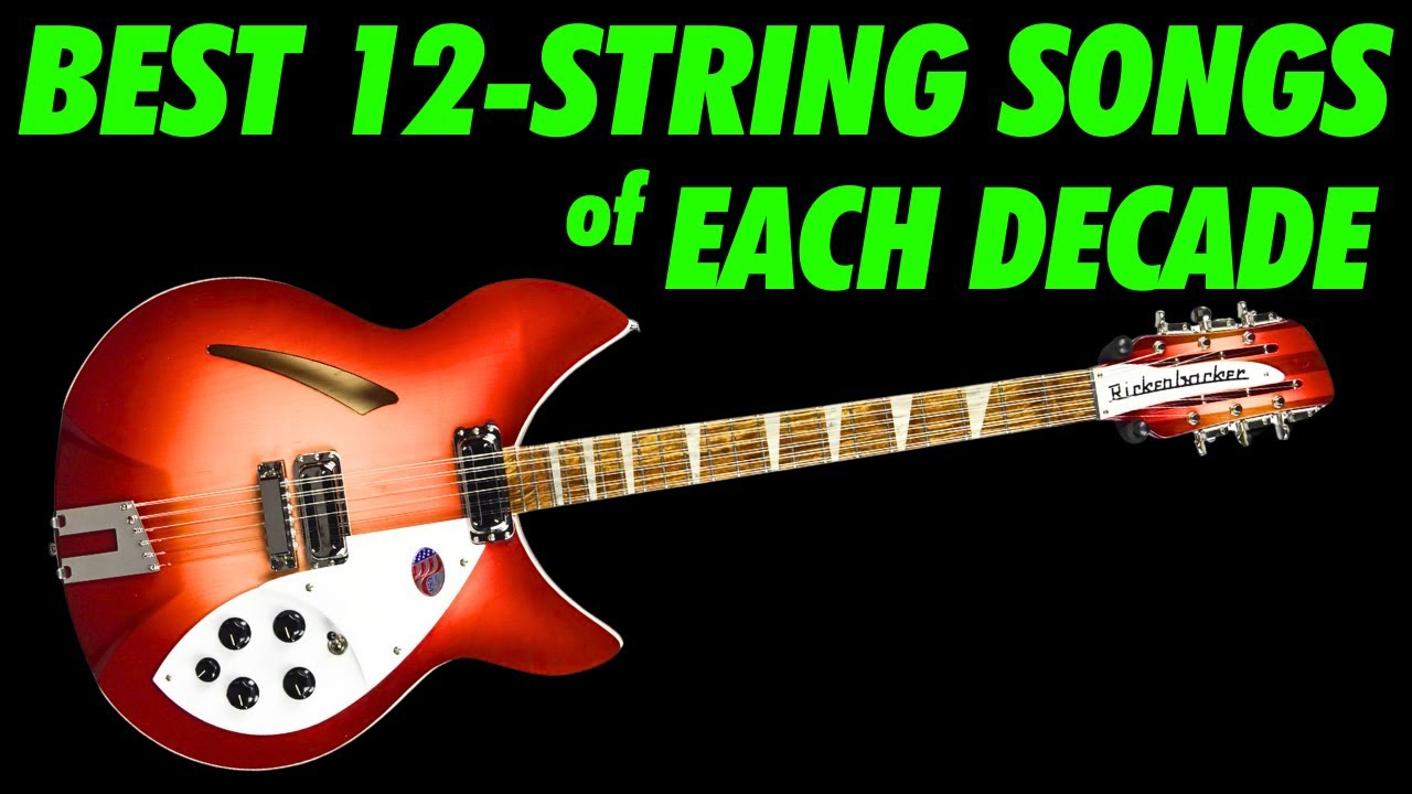 The 12-String Guitar's Greatest Hits