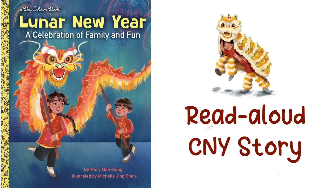 LUNAR NEW YEAR: A CELEBRATION OF FAMILY AND FUN by Mary Man-Kong | A Chinese New Year Story