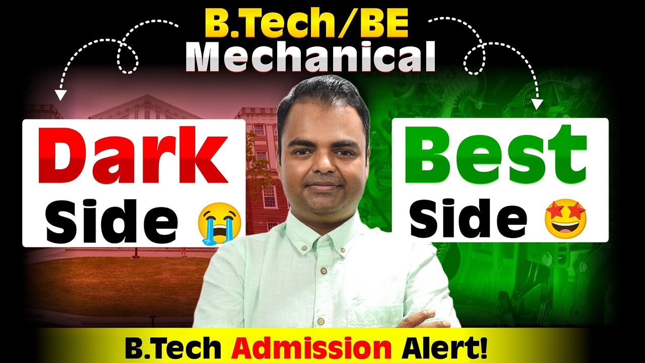 BTech/BE Mechanical Admission- Dark Side of Mechanical Engineering, Future Scope, Salary, Jobs