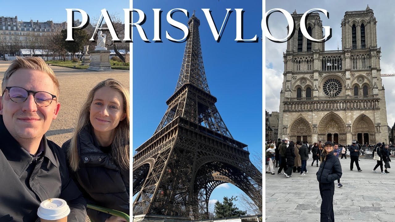 Paris Vlog | February 2025
