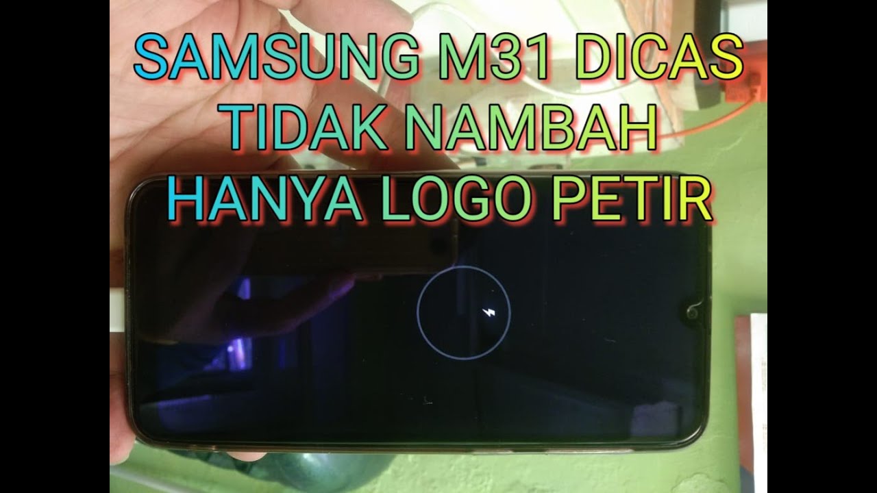 Samsung M31 Dicas Tidak Nambah, Hanya Logo Petir Saja
