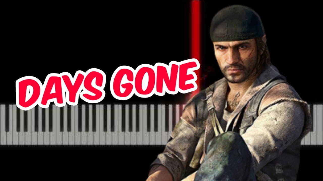 DAYS GONE - DAYS GONE (Piano solo)