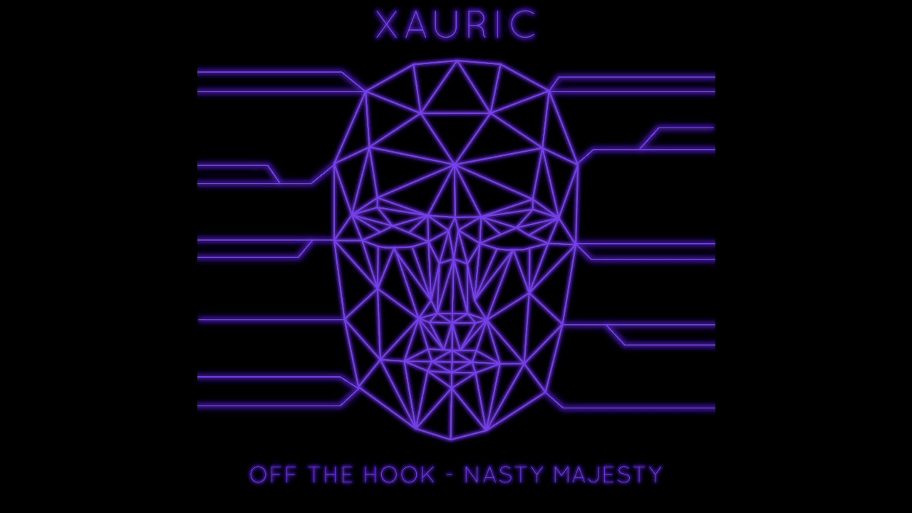 Off The Hook - Nasty Majesty (Xauric Remix)