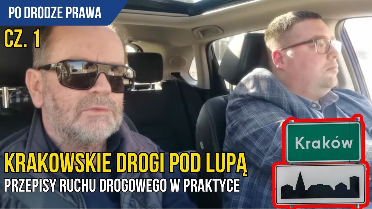 R.pr. Marcin Talma i Marek Dworak na krakowskich drogach cz. 1