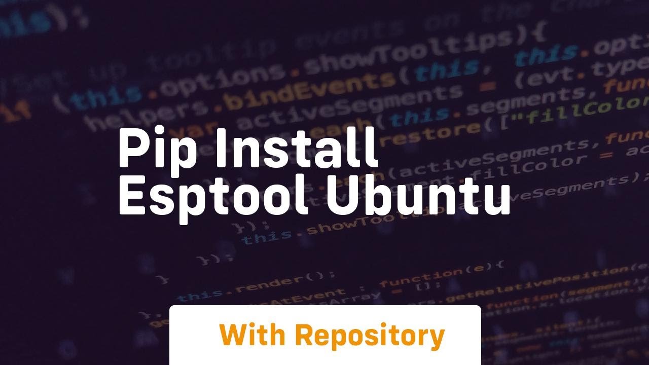 pip install esptool ubuntu