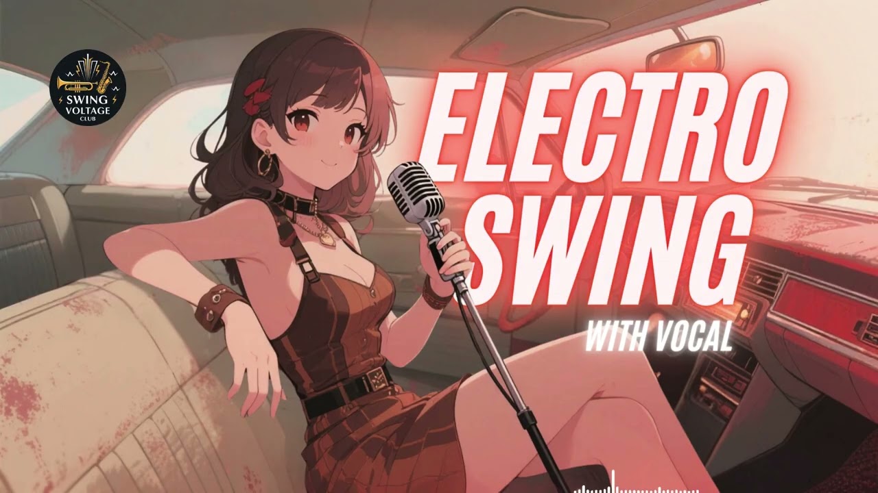 Best Electro Swing Playlist for Retro Swing Fans