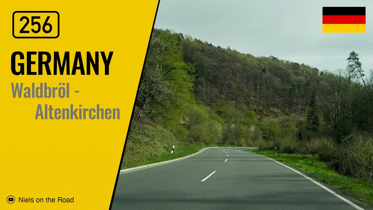 Driving in Germany: Bundesstraße B256 from Waldbröl to Altenkirchen