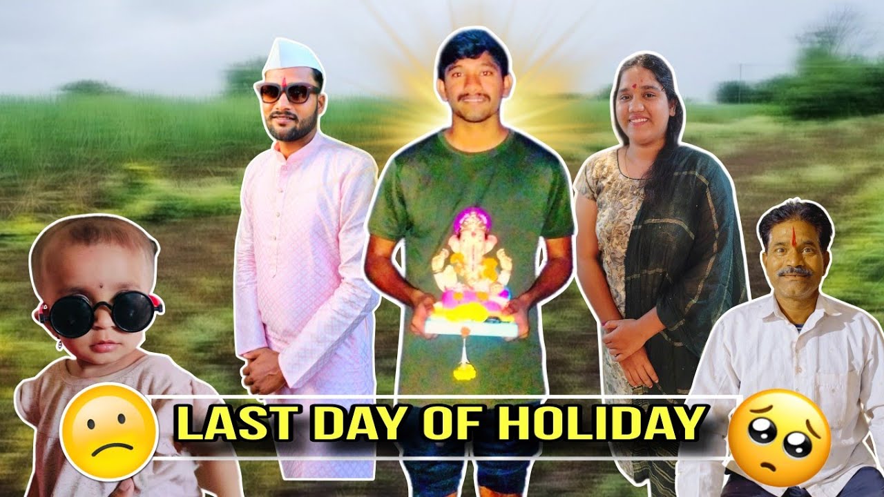 Last day of Ganapati Holiday🙂😦😂.           #ganapatibappamorya #holiday #fun #farmer #farming