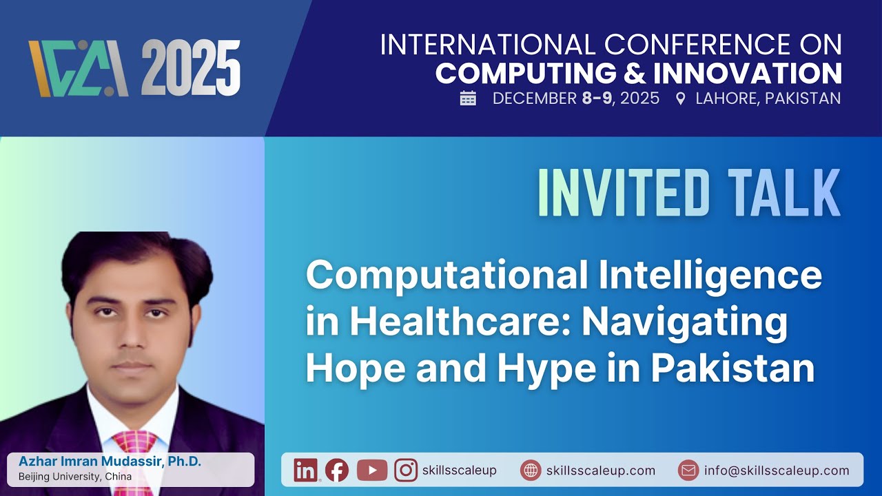 Invited Talk by Azhar Imran, Ph.D. - ICCI 2025
