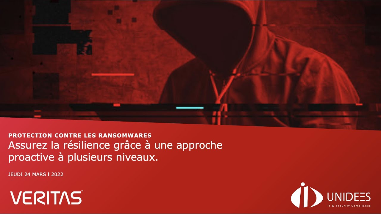 UNIDAY Series - Veritas - Protection contre les ransomware
