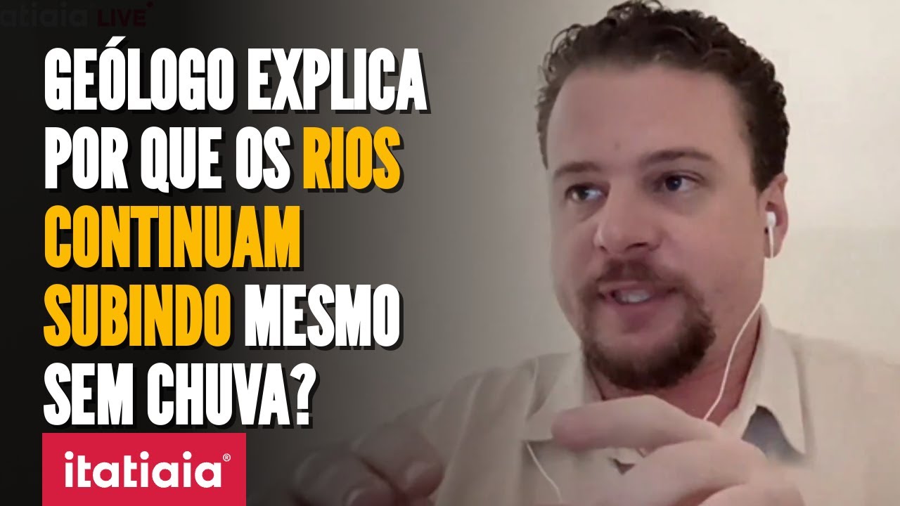 ENCHENTES NO RS: GEÓLOGO EXPLICA POR QUE MESMO COM ESTIAGEM DAS CHUVAS O VOLUME DOS RIOS NÃO DIMINUI