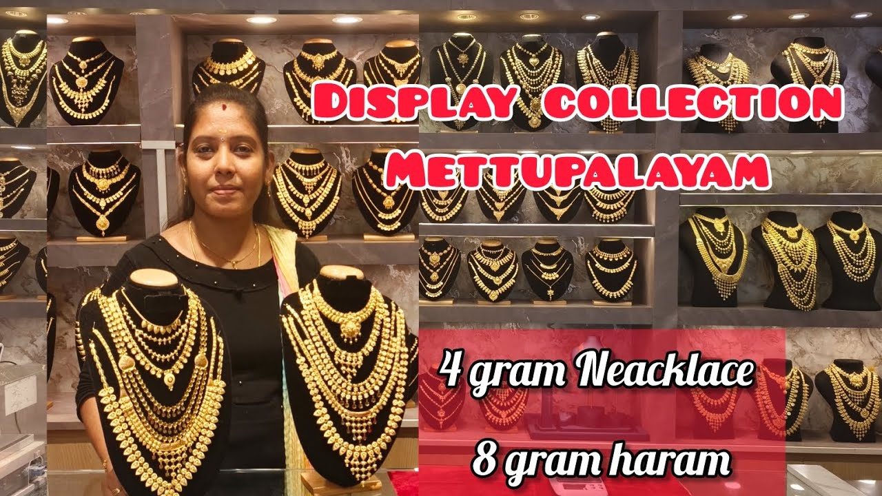 ‼️ Mettupalayam Navaratna jewellers display collection for this week ‼️4gr Neacklace 8gr Haram 916