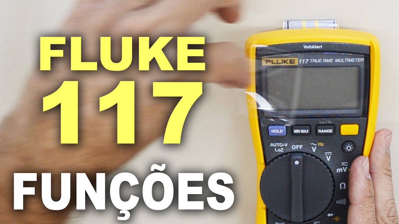 Multímetro True RMS Fluke 117 e suas características!