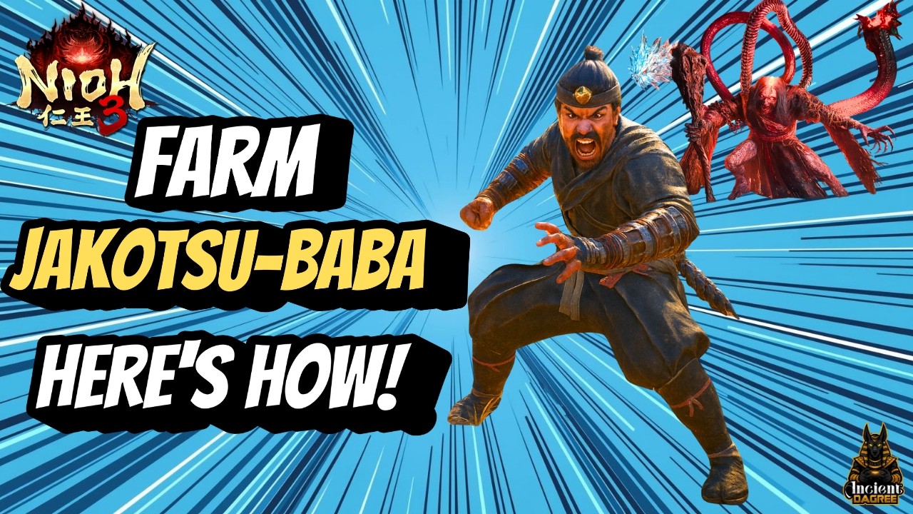 Nioh 3 - Farm Jakotsu-baba, Here's How!