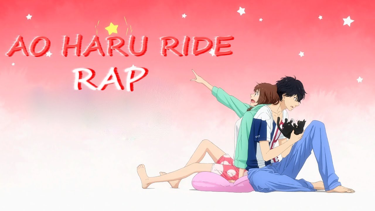 kou x Futaba Rap || Ao Haru Ride || Anime Love || Eduardo End ft NuAome y Madison