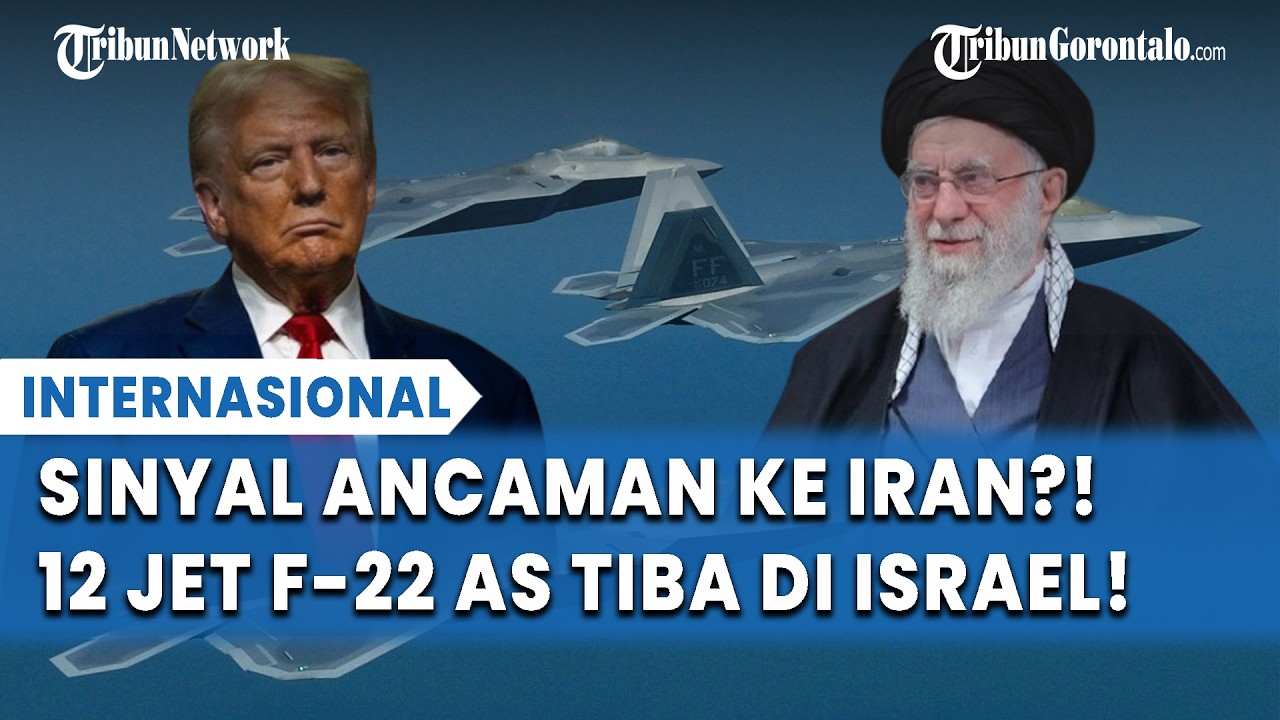 Ketegangan Memuncak! Jet Siluman F-22 AS Tiba di Israel, Tanda Bahaya Bagi Iran?