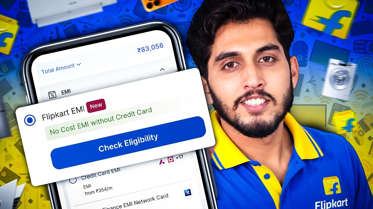 Flipkart EMI Without Credit Card | Check Eligibility, How to Buy, Interest, Repay, Charges