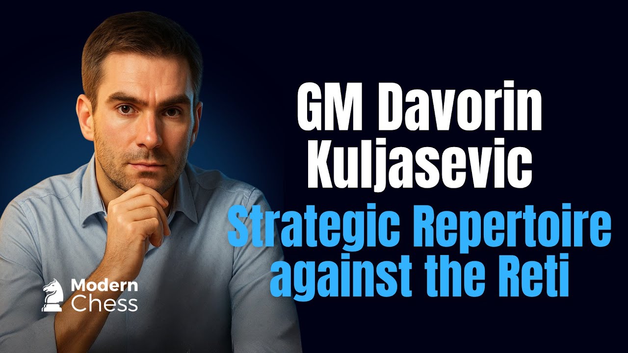 Anti-Reti Repertoire: Capablanca System by GM Kuljasevic