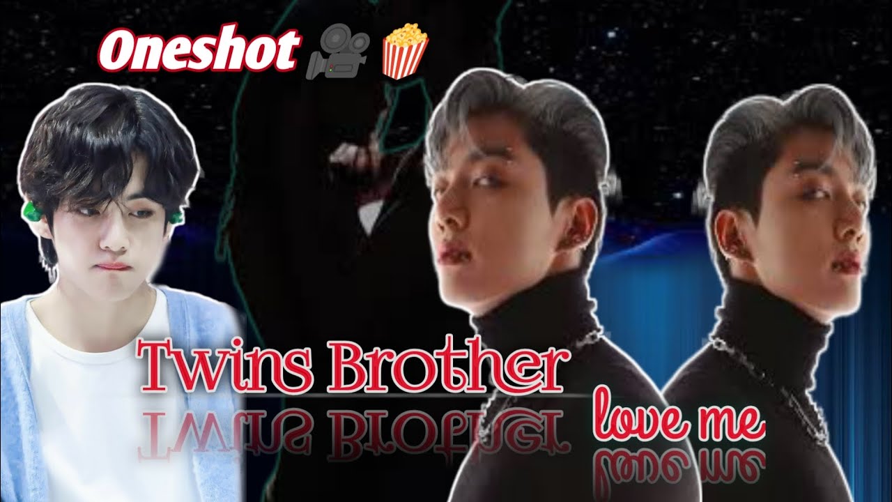 👿TWINS Brother 💦🌚🔥//Oneshot🥵//Taekook Twin Story😈🔥#oneshot #taekook