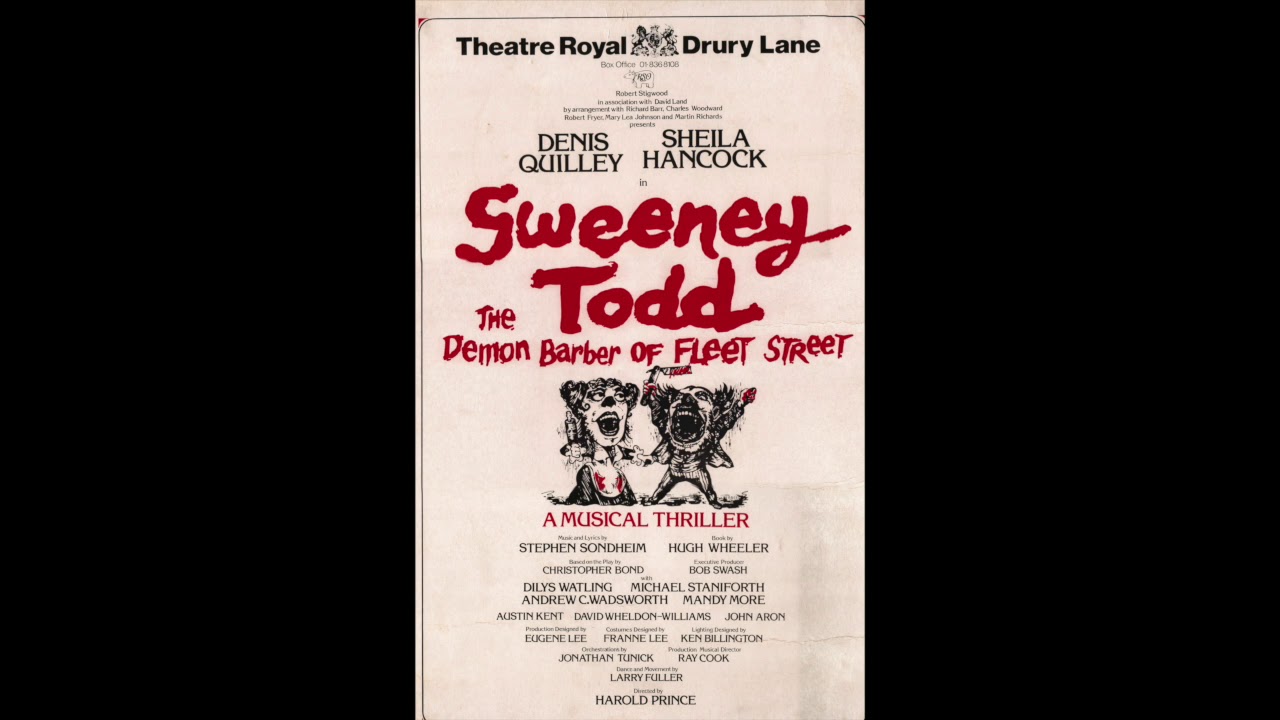 Sweeney Todd - Original London Cast - Last Night Live - The Whole Show